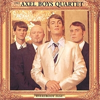 The Axel Boys Quartet Everybody Else артикул 1894c.