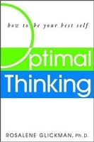 Optimal Thinking: How to Be Your Best Self артикул 1893c.