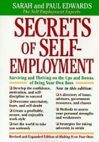Secrets of Self-Employment: Surviving and Thriving on the Ups and Downs of Being Your Own Boss (Working from Home) артикул 1900c.