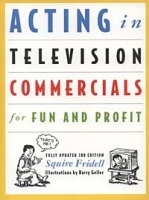 Acting in Television Commercials for Fun and Profit артикул 1916c.